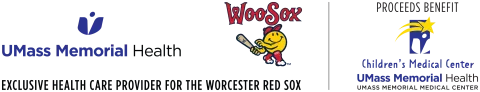 The UMass Memorial Health, WooSox, and Children's Medical Center logos with the text 'Exclusive health care provider for the Worcester Red Sox'.