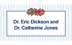 Dr. Eric Dickson and Dr. Catherine Jones